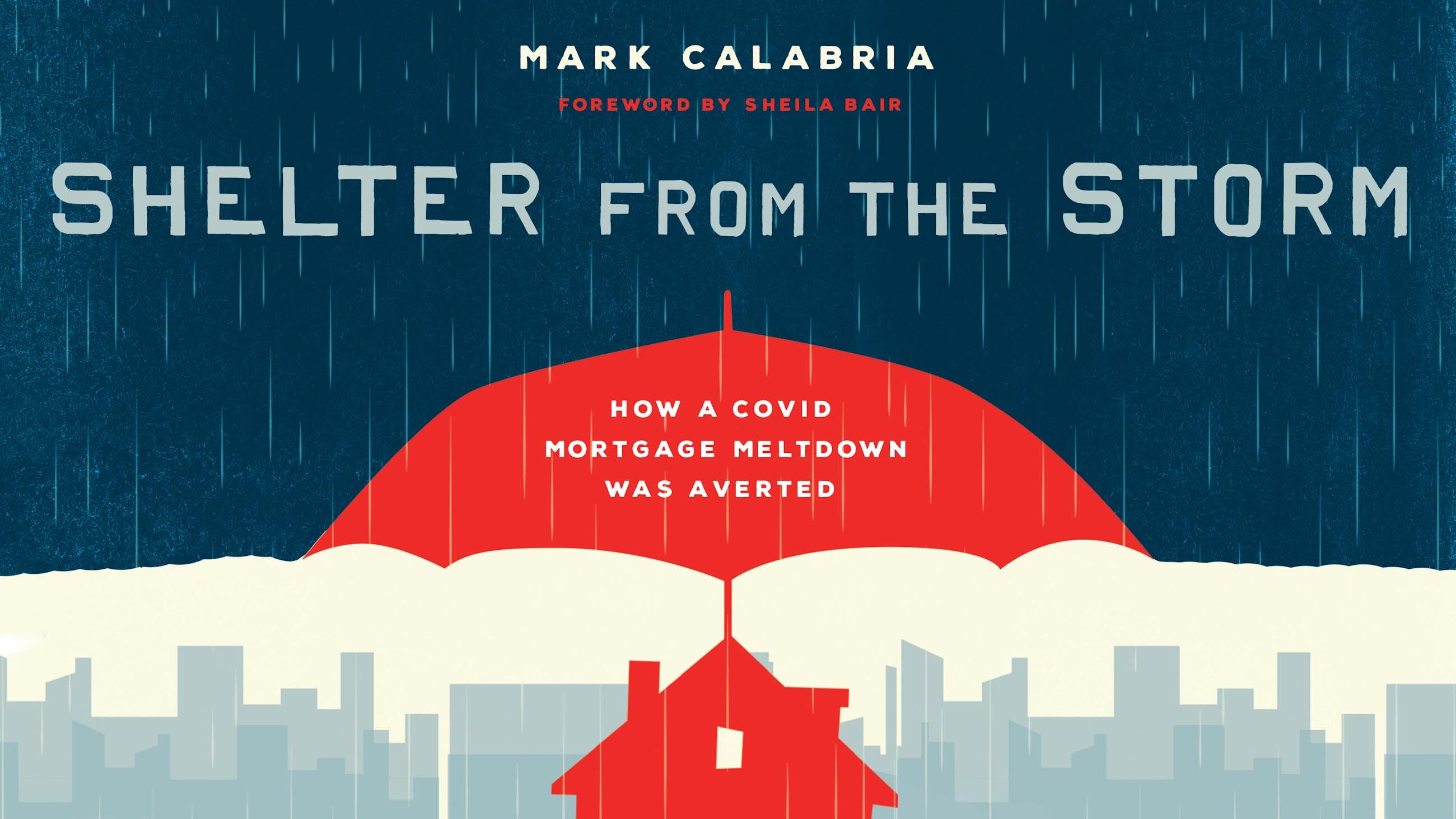 Shelter from the Storm | Cato Institute