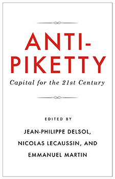 Anti-Piketty: Capital for the 21st Century
