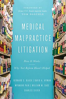 Medical Malpractice Litigation: How It Works, Why Tort Reform Hasn’t ...