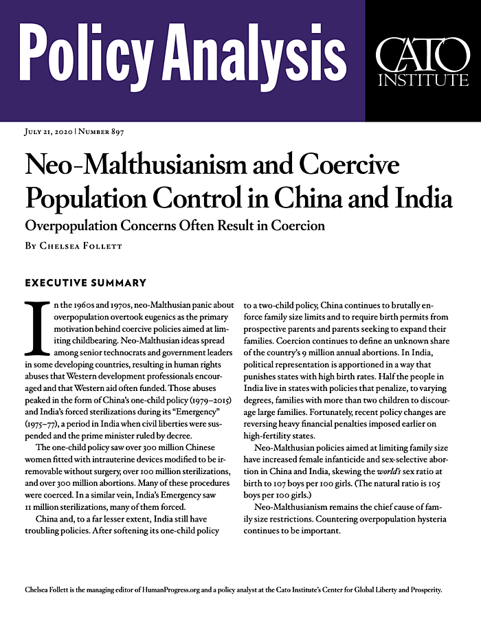 Neo Malthusianism And Coercive Population Control In China And India Overpopulation Concerns Often Result In Coercion Cato Institute