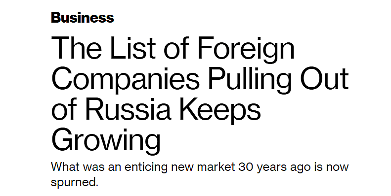Headline: "The List of Foreign Companies Pulling Out of Russia Keeps Growing"