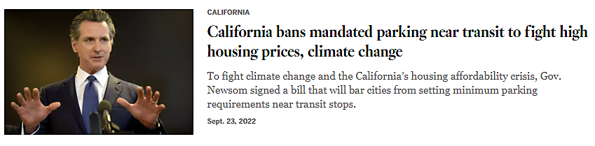 Screenshot of a headline that reads, "California bans mandated parking near transit to fight high housing prices, climate change."