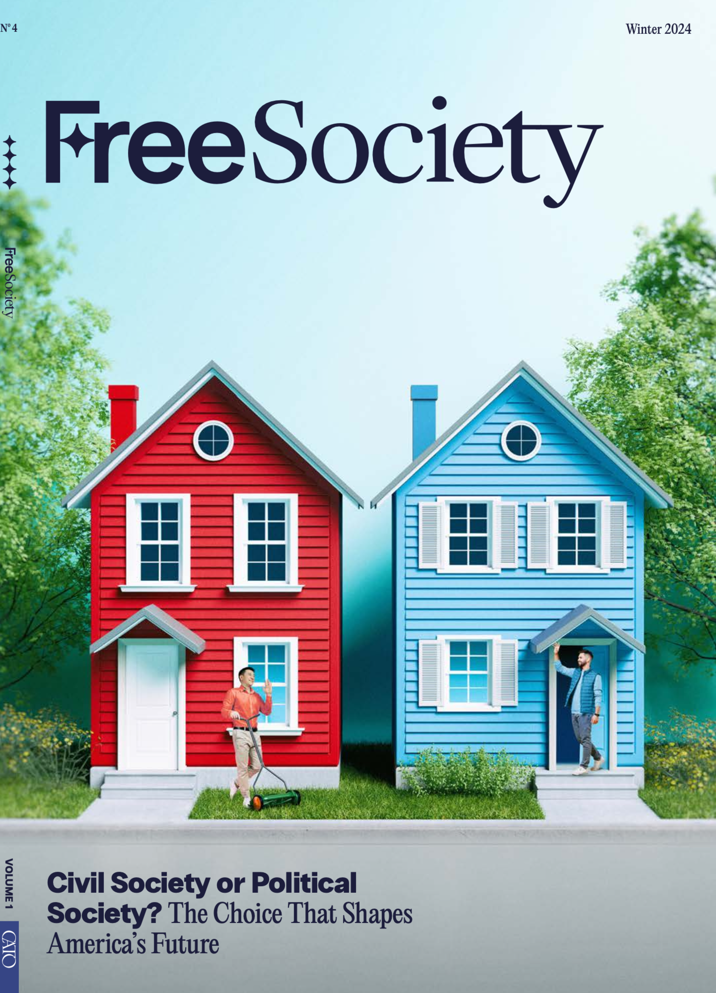 Free Society: vol. 1, no. 4