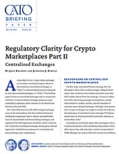 Regulatory Clarity for Crypto Marketplaces Part II: Centralized Exchanges - cover
