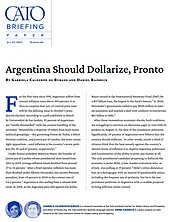 Argentina Should Dollarize, Pronto - cover
