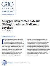 A Bigger Government Means Giving Up Almost Half Your Paycheck - cover