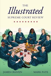 The Illustrated Supreme Court Review cover image