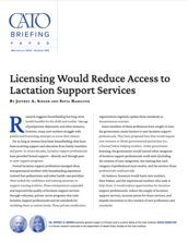 Licensing Would Reduce Access to Lactation Support Services cover