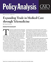 Expanding Trade In Medical Care Through Telemedicine | Cato Institute